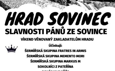 22.-23.6. 2024 hrad Sovinec – SLAVNOSTI PÁNŮ ZE SOVINCE